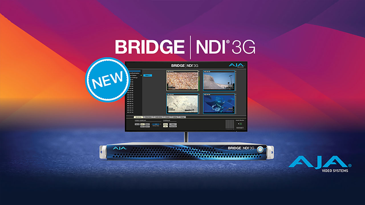 AJA 社、NDI/SDI 変換用ゲートウェイ製品 BRIDGE NDI 3G を発表