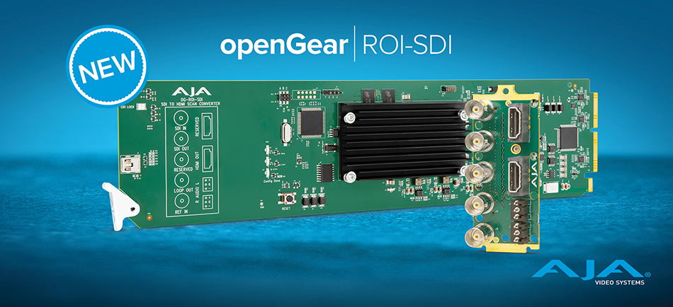 AJA News openGear ROI SDI Main Image 950x434 FIN